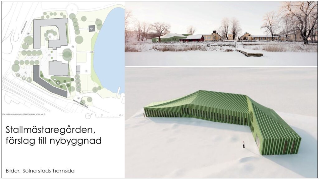 Samfundet S:t Erik har överklagat antagandet av detaljplan för Stallmästaregården till Mark- och miljödomstolen