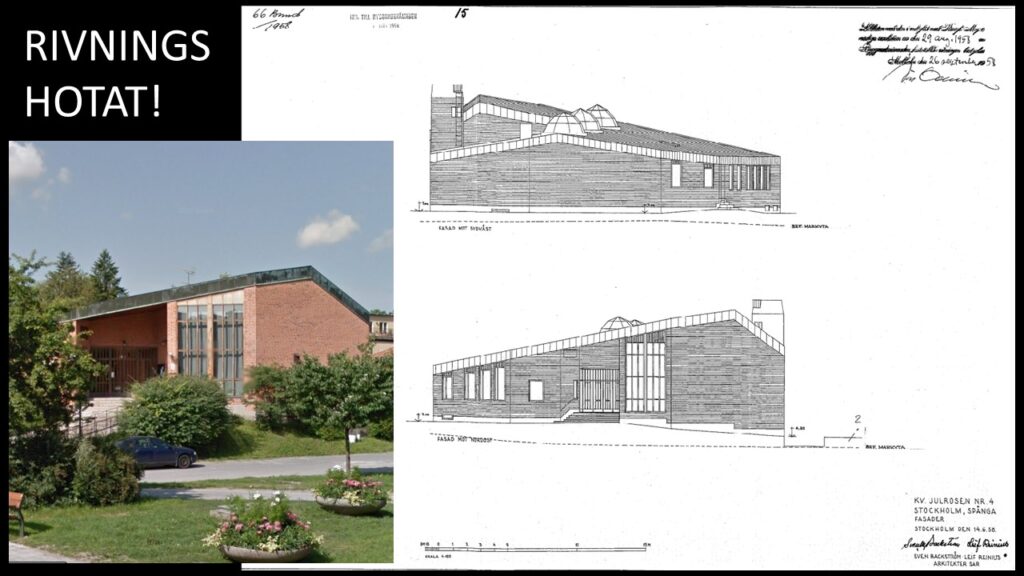 Samfundet S:t Erik gör gemensam sak med docent Eva Rudberg och säger nej till rivning av Spånga församlingshus, ritat av Backström & Reinius